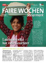 Den "Fairen Wochen Steiermark" hat das Magazin "7-Tage" der Kleinen Zeitung am 5. Oktober 2011 vier Seiten gewidmet (zum Download bitte anklicken!) Den "Fairen Wochen Steiermark" hat das Magazin "7-Tage" der Kleinen Zeitung am 5. Oktober 2011 vier Seiten gewidmet (zum Download bitte anklicken!)