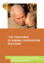 Dokumentation (EN): The Calllenge of Ageing: Cooperation in Action