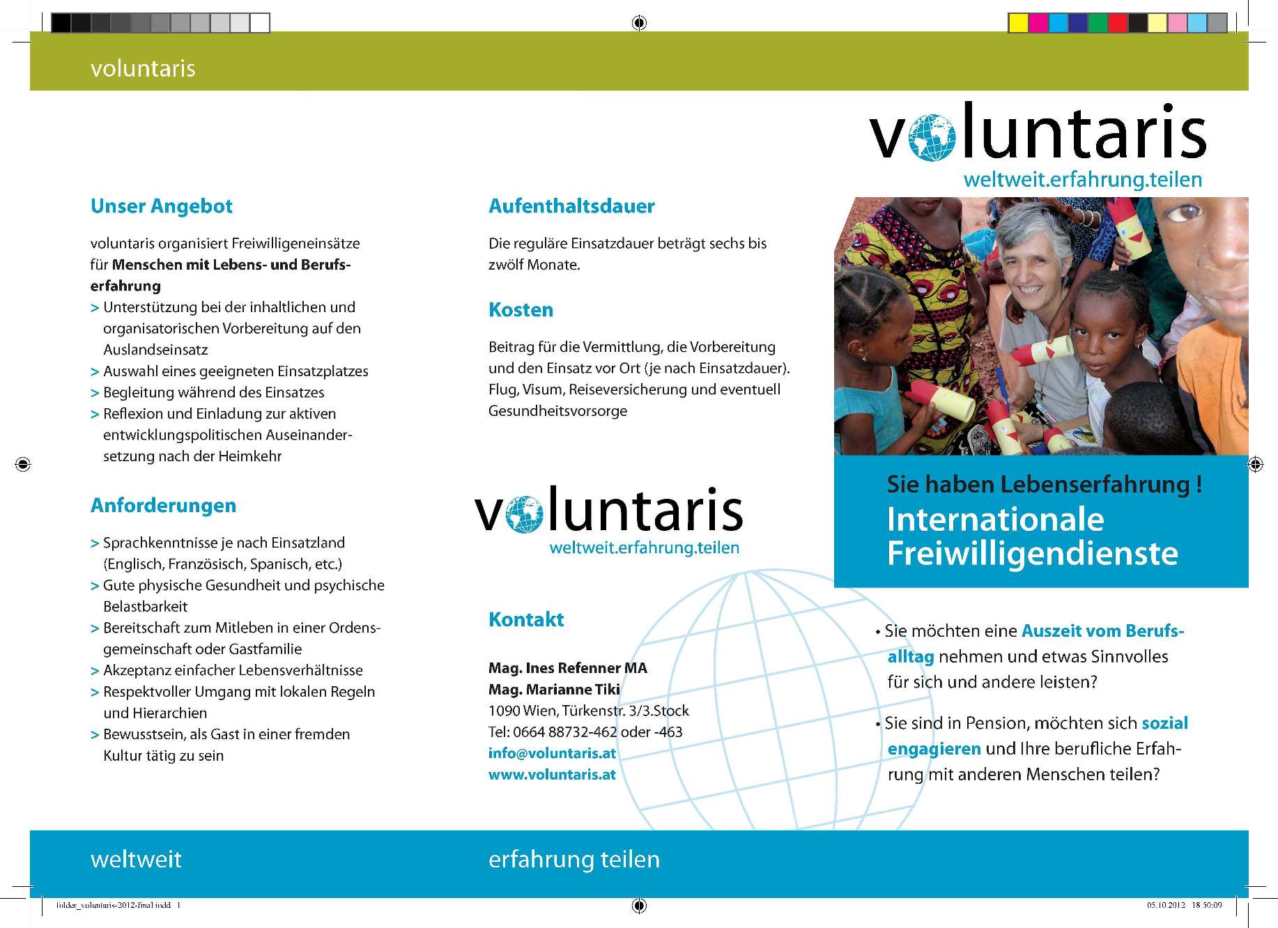 Voluntaris Soziales Engagement in fremden Kulturen Europa Land