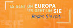 EU Bürgerdialog - Reden Sie mit! © EK in Österreich